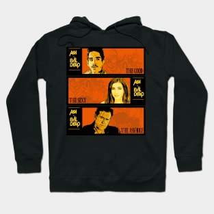 The Good, The Sexy The Asshole Hoodie